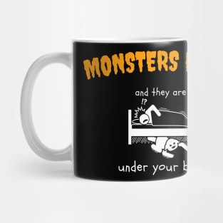 Monsters Exist Mug